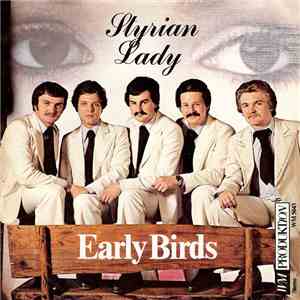 Early Birds - Styrian Lady / Angelina download free