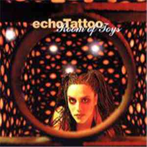 Echo Tattoo - Room Of Toys download free