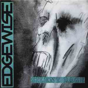 Edgewise  - Silent Rage download free
