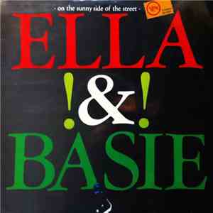 Ella Fitzgerald & Count Basie - Ella !&! Basie - On The Sunny Side Of The Street download free