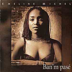 Emeline Michel - Ban'M Pasé download free