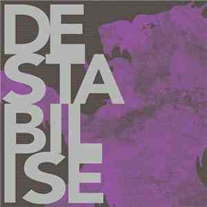 Enter Shikari - Destabilise download free
