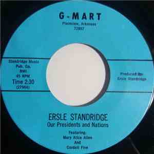 Ersle Standridge - Our Presidents And Nations download free
