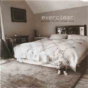 Everclear - Welcome To The Drama Club download free