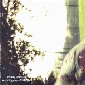 EVS - Amiably Repressed download free