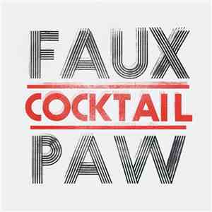 Faux Paw - Cocktail download free