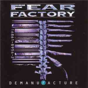 Fear Factory - Demanufacture download free