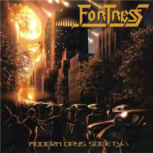 Fortress  - Modern Days Society download free