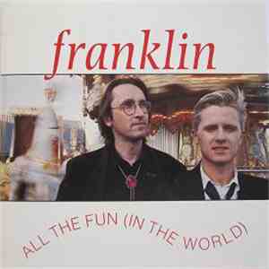 Franklin  - All The Fun (In The World) download free