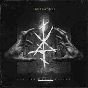 Freakangel - How The Ghost Became download free