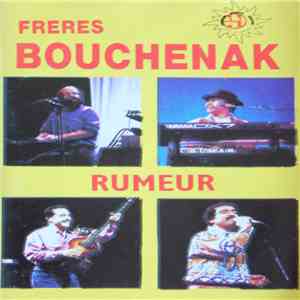 Freres Bouchenak - Rumeur download free