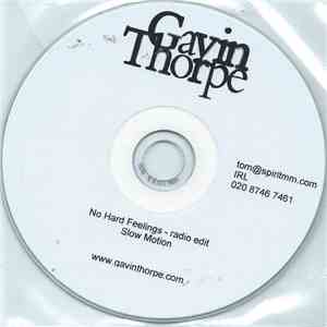 Gavin Thorpe - No Hard Feelings download free