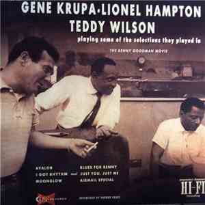 Gene Krupa / Lionel Hampton / Teddy Wilson - Gene Krupa - Lionel Hampton - Teddy Wilson download free