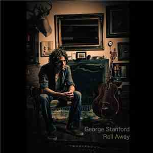 George Stanford - Roll Away download free
