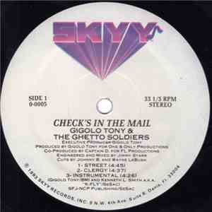 Gigolo Tony & The Ghetto Soldiers - Check's In The Mail / The Whhipp download free