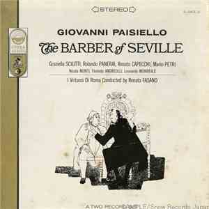 Giovanni Paisiello, Graziella Sciutti, Rolando Panerai, Renato Capecchi, Mario Petri, Nicola Monti, Florindo Andreolli, Leonardo Monreale, Renato Fasano, I Virtuosi Di Roma - The Barber of Seville download free