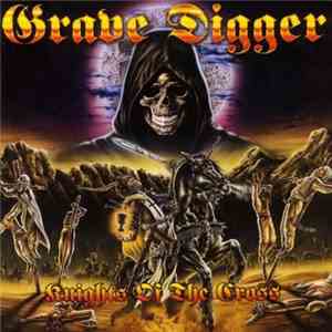 Grave Digger  - Knights Of The Cross download free
