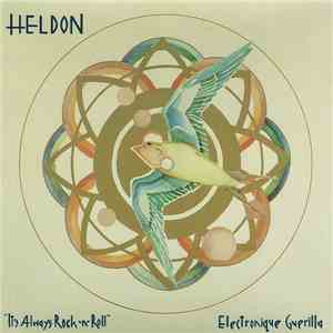 Heldon - "It's Always Rock 'N' Roll" / Electronique Guerilla download free