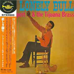 Herb Alpert & The Tijuana Brass - The Lonely Bull download free