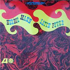 Herbie Mann - Latin Fever download free