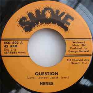Herbs - Question / Never, Never (Will I Fall In Love) download free