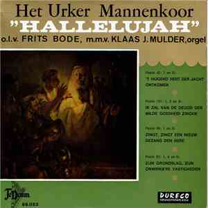 Het Urker Mannenkoor "Hallelujah" - Psalm 42 / 101 / 98 / 87 download free