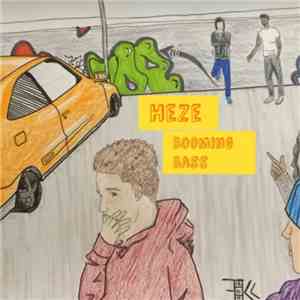 Heze Da Pioneer - Booming Bass download free