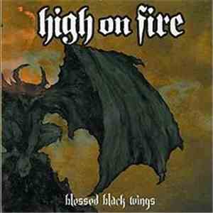 High On Fire - Blessed Black Wings download free