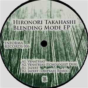 Hironori Takahashi - Blending Mode EP download free
