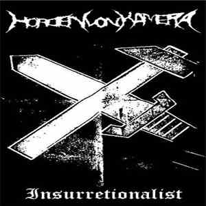 Horden Von Kamera - Insurrectionalist download free
