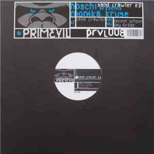 Hoschi Presents Monika Kruse - Sand Crawler E.P. download free