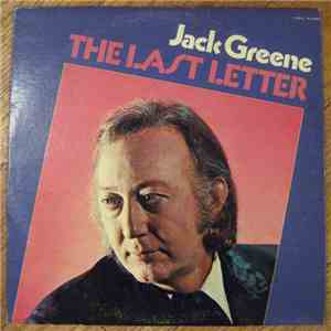 Jack Greene - The Last Letter download free