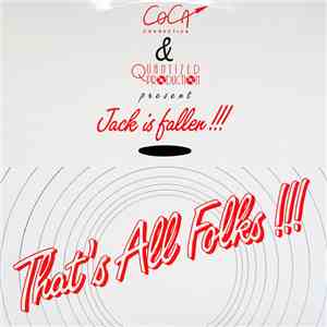 Jack Is Fallen - That's All Folks download free
