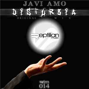 Javi Amo - Disturbia download free