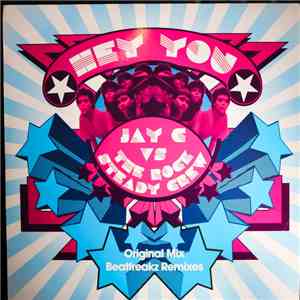 Jay C vs Rock Steady Crew - Hey You download free