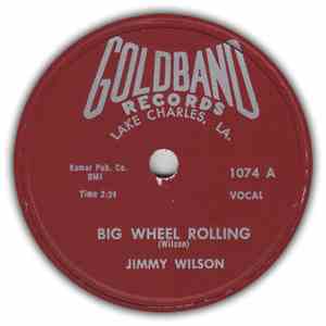 Jimmy Wilson  - Big Wheel Rolling / Please Accept My Love download free