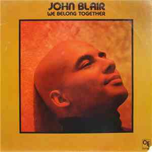 John Blair - We Belong Together download free