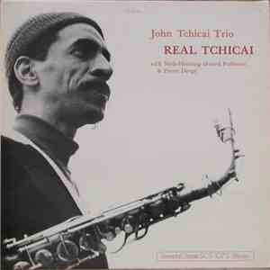 John Tchicai Trio - Real Tchicai download free