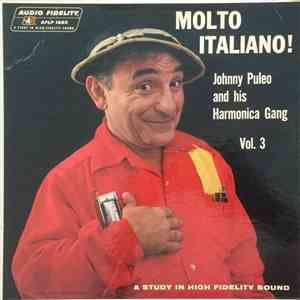 Johnny Puleo And His Harmonica Gang - Molto Italiano! Johnny Puleo And His Harmonica Gang - Vol. 3 download free