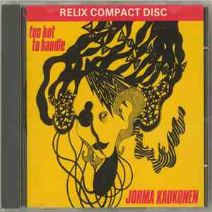 Jorma Kaukonen - Too Hot To Handle download free
