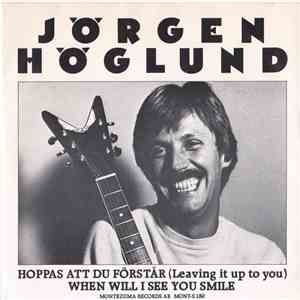 Jörgen Höglund - Hoppas att du förstår (Leaving it up to you) download free