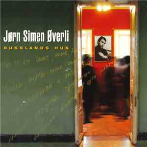 Jørn Simen Øverli - Russlands Hus download free