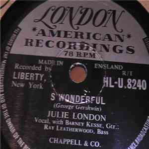 Julie London - Cry Me A River / S'Wonderful download free
