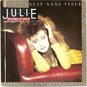 Julie Pietri - Nuit Sans Issue download free