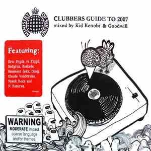 Kid Kenobi & Goodwill - Clubbers Guide To 2007 download free