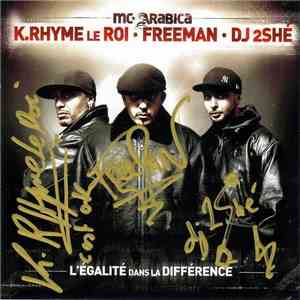 K-Rhyme Le Roi, Freeman , DJ 2Shé - L'égalité Dans la Différence download free