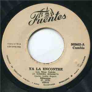 La Sonora Dinamita - Ya La Encontre / Golondrina Monteriana download free