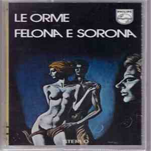 Le Orme - Felona E Sorona download free