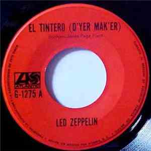 Led Zeppelin - El Tintero (D'yer Mak'er) / El Apreton (The Crunge) download free