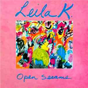 Leila K - Open Sesame download free